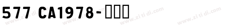 577 CA1978字体转换